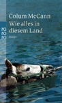 Wie alles in diesem Land 