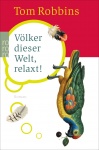 Völker dieser Welt, relaxt! 