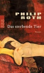 Das sterbende Tier 