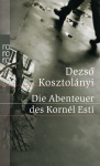 Die Abenteuer des Kornél Esti 
