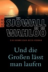 Und die Großen lässt man laufen 