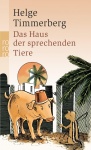 Das Haus der sprechenden Tiere 