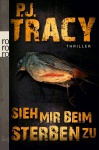 Sieh mir beim Sterben zu 