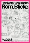 Brinkmann, Rom, Blicke 