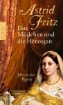 Das Mädchen und die Herzogin 