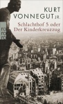 Schlachthof 5 oder Der Kinderkreuzzug 
