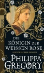 Die Königin der Weißen Rose 