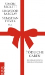 Tödliche Gaben 