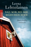 Sag mir, wo die Mädchen sind 