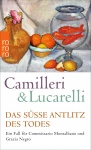 Das süße Antlitz des Todes 