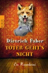 Toter geht´s nicht 