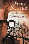 Das Haus in der Löwengasse 