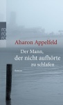 Der Mann, der nicht aufhörte zu schlafen 