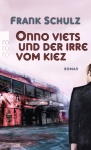 Onno Viets und der Irre vom Kiez 