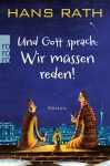 Und Gott sprach: Wir müssen reden! 