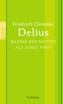 Bildnis der Mutter als junge Frau 