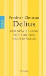 Der Spaziergang von Rostock nach Syrakus 