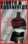 Die Toten, die niemand vermisst 