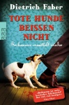Faber, Tote Hunde beißen nicht (3) 
