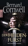 Der Heidenfürst. Uhtred 07 