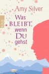 Was bleibt, wenn du gehst 