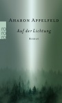 Appelfeld, Auf der Lichtung 