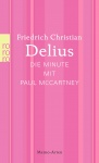 Delius, Die Minute mit Paul McCartney NA 