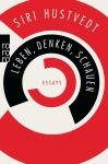 Hustvedt, Leben, Denken, Schauen 