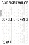 Wallace, Der bleiche König 
