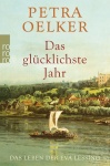 Oelker, Das glücklichste Jahr 