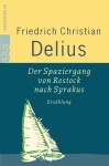 Der Spaziergang von Rostock nach Syrakus. Großdruck 