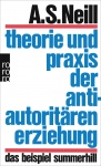 Theorie und Praxis der antiautoritären Erziehung 