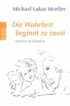 Die Wahrheit beginnt zu zweit 