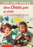 Ohne Chaos geht es nicht 