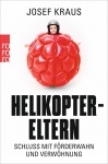 Kraus, Helikopter-Eltern 