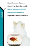 Mit an Wahrscheinlichkeit grenzender Sicherheit 
