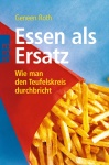 Essen als Ersatz 