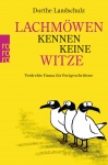Lachmöwen kennen keine Witze 