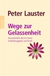 Wege zur Gelassenheit 