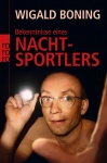 Bekenntnisse eines Nachtsportlers 