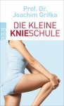 Die kleine Knieschule 