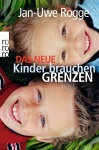 Das neue Kinder brauchen Grenzen 