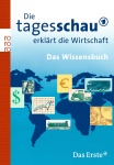 Die Tagesschau erklärt die Wirtschaft 