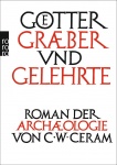 Götter, Gräber und Gelehrte 