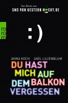 Du hast mich auf dem Balkon vergessen 