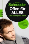 Offen für alles und nicht ganz dicht 