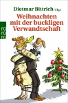Weihnachten mit der buckligen Verwandtschaft 