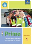 Primo Verkehrserziehung 1. Als Fußgänger im Verkehr Arbeitsheft 