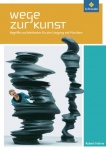 Wege zur Kunst. Schülerband 