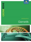 Grüne Reihe. Genetik. 10.-13. Schülerband 